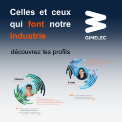 GIMELEC Celles et ceux qui font notre industrie vignette