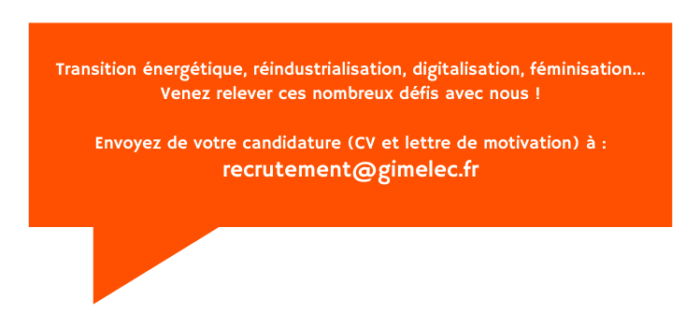 postulez : écrivez-nous recrutement@gimelec.fr